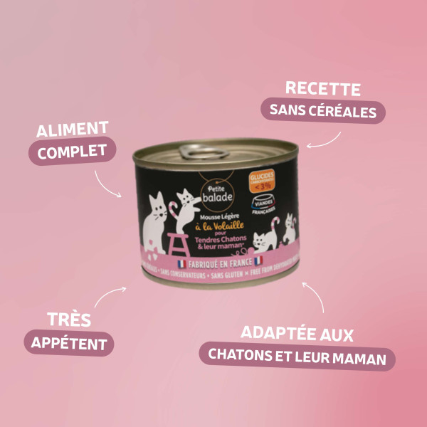 Mousse légère à la volaille pour chatons et leur maman 200g - Humide "Petite balade"